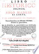 Libro historico politico, Solo Madrid es corte y el cortesano en Madrid