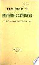 Libro jubilar de Emeterio S. Santovenia