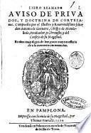 Libro llamado Auiso de priuados, y doctrima de cortesanos. Compuesto por ... Antonio de Guevara ..