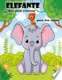 Libro para colorear de elefantes para niños de 3 a 6 años