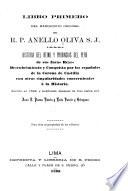 Libro primero del manuscrito original del R.P. Anello Oliva, S.J.