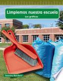 Libro Limpiemos nuestra escuela (Cleaning Our School)