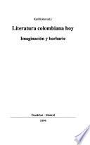 Literatura colombiana hoy