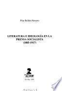 Literatura e ideología en la prensa socialista (1885-1917)