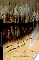 Literatura, historia, circunstancia