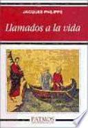 Llamados a la vida