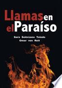 Llamas en el Paraíso