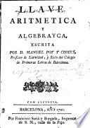 Llave aritmetica y algebrayca, escrita