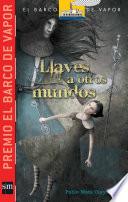Llaves a otros mundos