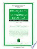 Lo conflictivo y lo consensual en Castilla