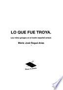 Lo que fué Troya