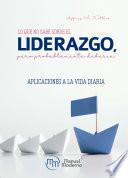 Lo que no sabe sobre el liderazgo, pero probablemente debería