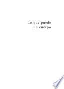Lo que puede un cuerpo