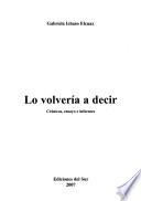 Lo volvería a decir