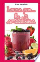 Locos Por... Los Smoothies