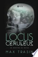 Locus Ceruleus