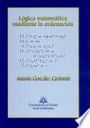 Lógica matemática mediante la ordenación