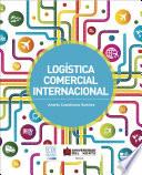 Logística comercial internacional