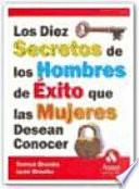 LOS 10 SECRETOS DE LOS HOMBRES DE EXITO QUE LAS MUJERES DESEAN CONOCER