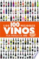 Los 100 mejores vinos por menos de 10 euros, 2017