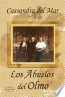 Los abuelos del olmo