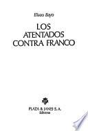 Los atentados contra Franco