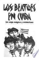 Los Beatles en Cuba