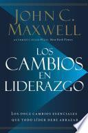 Los cambios en liderazgo