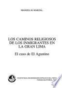 Los caminos religiosos de los inmigrantes en la gran Lima