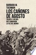 Los cañones de Agosto