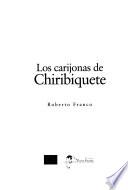 Los carijonas de Chiribiquete