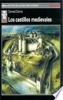 Los castillos medievales