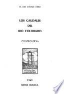 Los caudales del Río Colorado