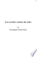 Los cerdos comen de todo