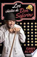 Los Chistes de Don Seferino