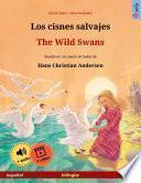 Los cisnes salvajes – The Wild Swans (español – inglés)