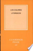 Los Colores litúrgicos