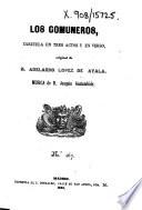 Los Comuneros, zarzuela en tres actos y en verso, etc