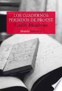 Los cuadernos perdidos de Proust