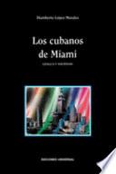Los cubanos de Miami