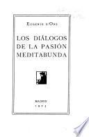 Los diálogos de la pasión meditabunda