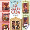 Los días en casa