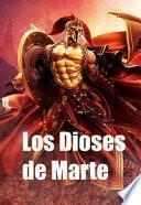Los Dioses de Marte