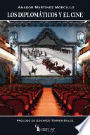 Los diplomáticos y el cine