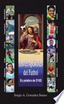 Los doce apóstoles del fútbol
