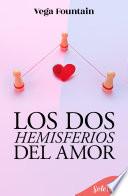 Los dos hemisferios de amor
