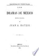 Los dramas de México