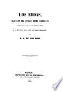 Los Eddas, traducción del antiguo idioma escandinavo...y al español con vista de otras versiones
