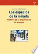 Los espacios de la mirada