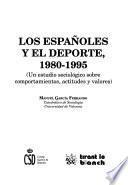 Los españoles y el deporte, 1980-1995